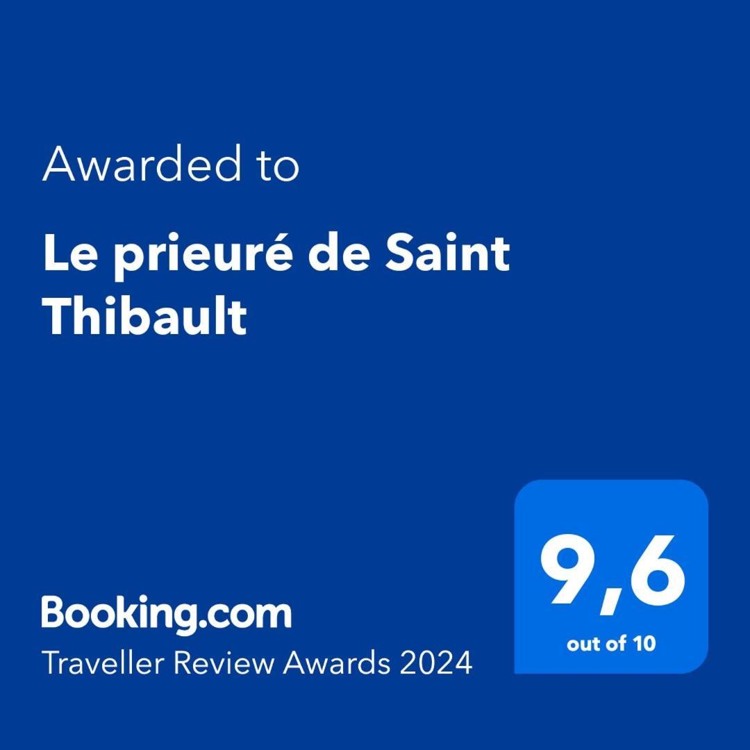 Le Prieure De Saint Thibault Hotel Kültér fotó